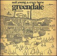 Neil Young & Crazy Horse - Greendale 