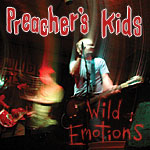 Tyler Keith & Preacher's Kids - Wild Emotions (Get Hip)
